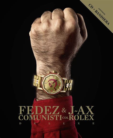 j ax fedez comunisti col rolex album platinum cover|‎Comunisti col Rolex (Multiplatinum Edition) .